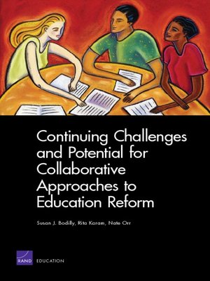 cover image of Continuing Challenges and Potential for Collaborative Approaches to Education Reform